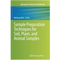 Sample Preparation Techniques for Soil, Plant, and Animal Samples, Fachbücher
