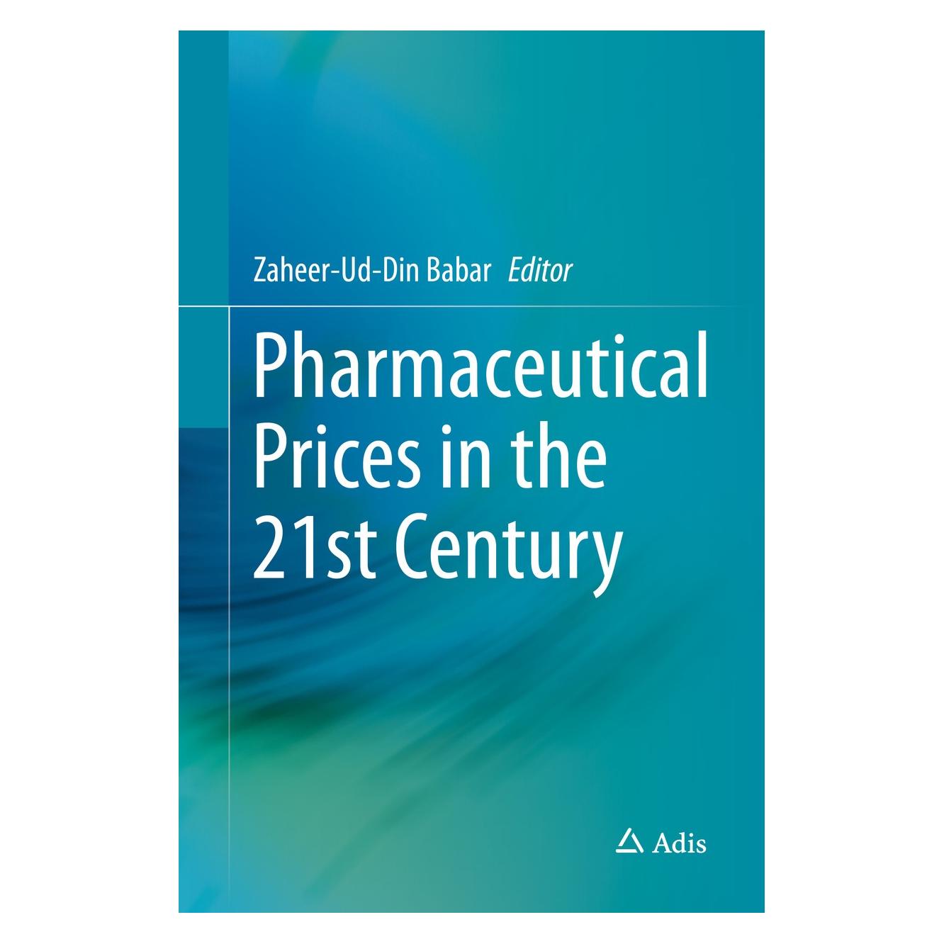 Springer Pharmaceutical Prices in the 21st Centu (Englisch, Hardcover, Zaheer-Ud-Din Babar) (9783319121680)