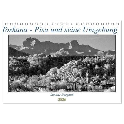 Toskana - Pisa und seine Umgebung (Tischkalender 2026 DIN A5 quer), CALVENDO Monatskalender