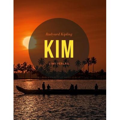 Kim, Taschenbuch von Rudyard Kipling, Liwi Literatur- Und Wissenschaftsverlag, 978-3-96542-341-1