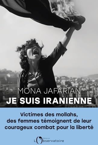 Mona Jafarian - Je suis iranienne - Preis vom 09.10.2026 07:28:09 h