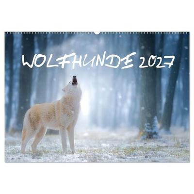 Wolfshunde (Wandkalender 2027 DIN A2 quer), CALVENDO Monatskalender