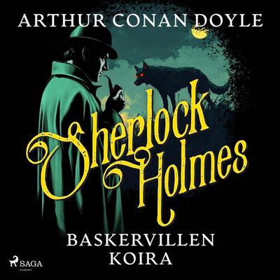 Baskervillen koira - Arthur Conan Doyle, Audio, 9788726021714