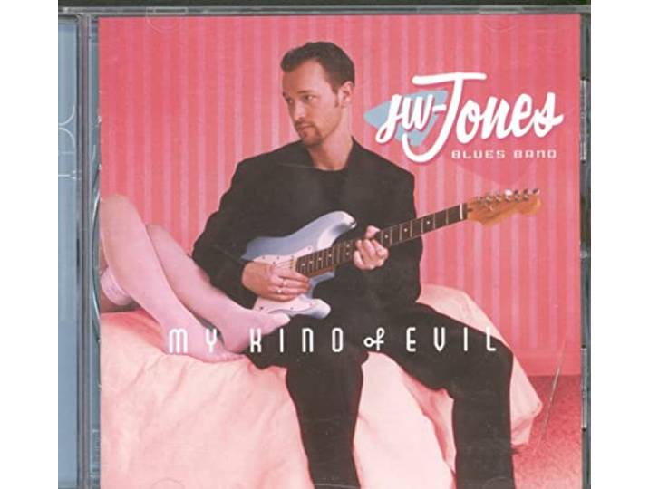 Jw -Blues Band- Jones - My Kind Of Evil