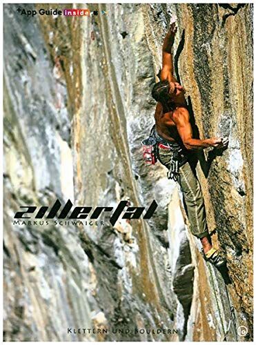 Markus Schwaiger - Zillertal, Klettern und Bouldern - Preis vom 09.10.2026 07:28:09 h
