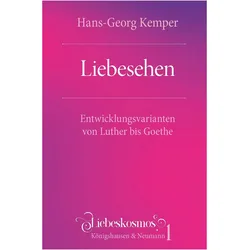 Kemper:Liebesehen, Sprachbücher von Hans-Georg Kemper