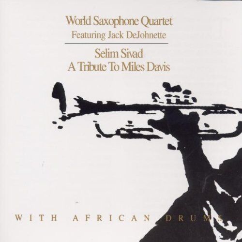 World Saxophone Quartet - Selim Sivad - Preis vom 02.10.2026 23:42:20 h