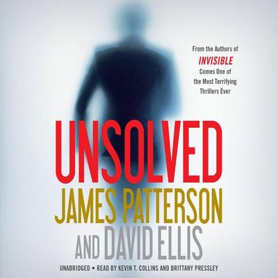 Unsolved - James Patterson,David Ellis, CD, 9781549104640