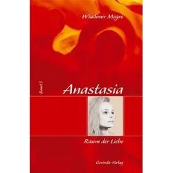 Anastasia, Band 3 - Raum der Liebe (Buch) - Wladimir Megre - Govinda Verlag
