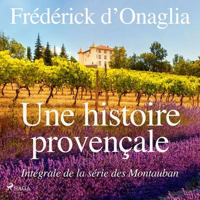 Une histoire provençale - Frédérick D'Onaglia; Audio, 9788727274560