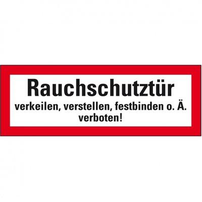 Aufkleber I Feuerwehrschild Rauchschutztür verkeilen, ..., Folie, selbstklebend, 210x74mm, DIN 4066