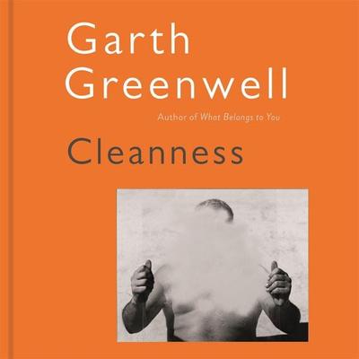 Cleanness - Garth Greenwell, Audio, 9781509874668
