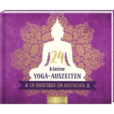 24 kleine Yoga-Auszeiten, Gebundene Ausgabe von , arsedition, 978-3-8458-3595-2