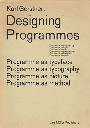 Karl Gerstner - Karl Gerstner Designing Programmes - Preis vom 06.10.2026 07:26:00 h