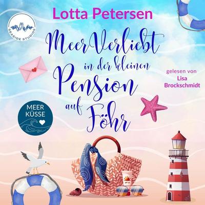 Meerverliebt in der kleinen Pension auf Föhr - Lotta Petersen, Audio, 4069829569576