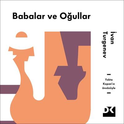 Babalar ve Oğullar - Ivan Sergeyeviç Turgenyev, Audio, 9786050967685