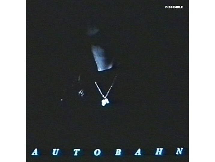 Autobahn - Dissemble