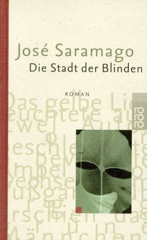 José Saramago - Die Stadt der Blinden. Sonderausgabe. - Preis vom 15.10.2026 23:06:25 h