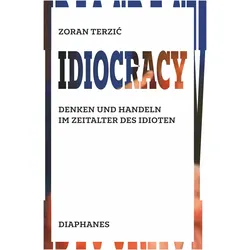 Idiocracy, Sachbücher von Zoran Terzić