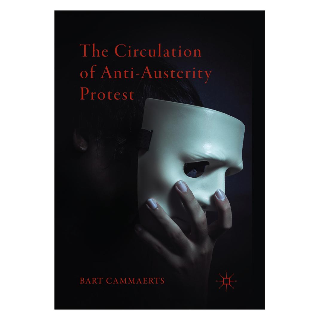 Springer The Circulation of Anti-Austerity Protest (Englisch, Softcover, Bart Cammaerts) (56055465)