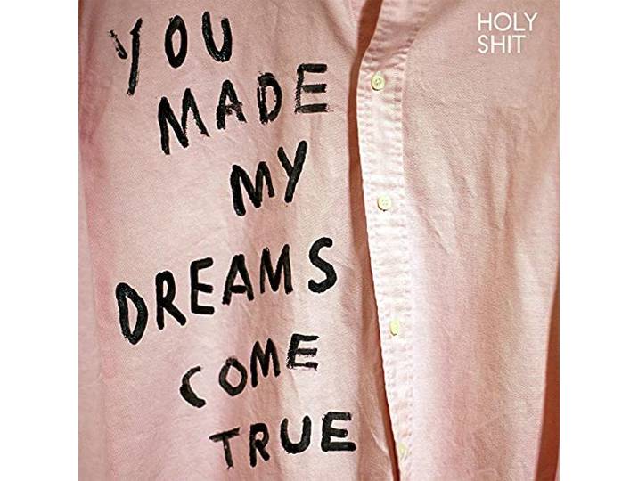 You Made My Dreams Come True