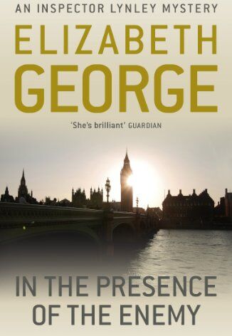 Elizabeth George - In the Presence of the Enemy (Inspector Lynley) - Preis vom 11.10.2026 15:43:13 h