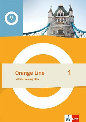 Orange Line 1: Vokabeltraining aktiv Klasse 5 (Orange Line. Ausgabe ab 2022) - Preis vom 15.10.2026 23:06:25 h
