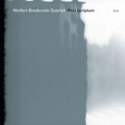 Brederode, W: Post Scriptum - Wolfert Brederode Quartet, CD