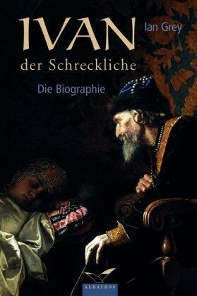 Ian Grey - Ivan der Schreckliche - Preis vom 10.10.2026 11:48:34 h
