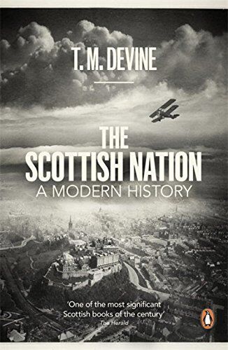 Devine, T M - The Scottish Nation: A Modern History - Preis vom 12.10.2026 11:37:12 h