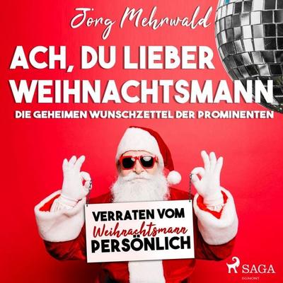 Ach, du lieber Weihnachtsmann - Jörg Mehrwald, Audio, 4064066511388
