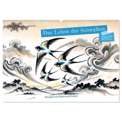 Das Leben der Schwalben - Getragen von Wind und Freiheit (Wandkalender 2027 DIN A2 quer), CALVENDO Monatskalender