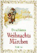 Hans-Jörg Uther - Die schönsten Weihnachtsmärchen - Preis vom 30.09.2026 22:30:23 h