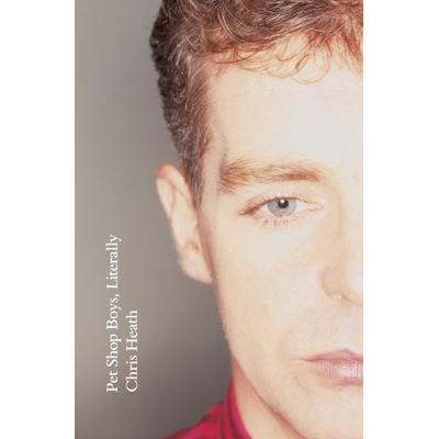 Pet Shop Boys, Literally, Gebundene Ausgabe von Chris Heath, KNV Besorgung, 978-1-78515-236-8