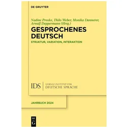Gesprochenes Deutsch, Sprachbücher von Monika Dannerer, Arnulf Deppermann, Thilo Weber, Nadine Proske