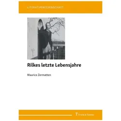 Rilkes letzte Lebensjahre, Biografien von Maurice Zermatten