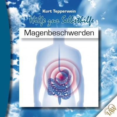 Hilfe zur Selbsthilfe: Magenbeschwerden - , Audio, 4250701937006