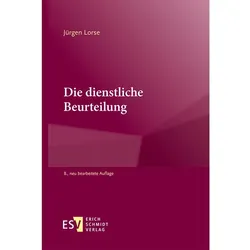 Die dienstliche Beurteilung, Fachbücher von Jürgen Lorse