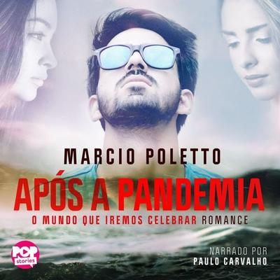 Após a pandemia - Marcio Poletto, Audio, 9786599535048
