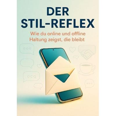 Der Stil-Reflex, Taschenbuch von Susanne Franke, Epubli, 978-3-565-09243-7