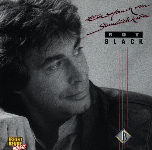Roy Black - Ein Hauch Von Sinnlichkeit - Preis vom 11.10.2026 23:13:37 h