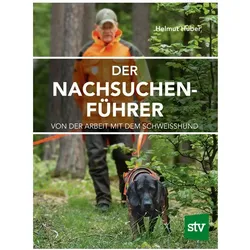 Der Nachsuchenführer, Ratgeber von Helmut Huber