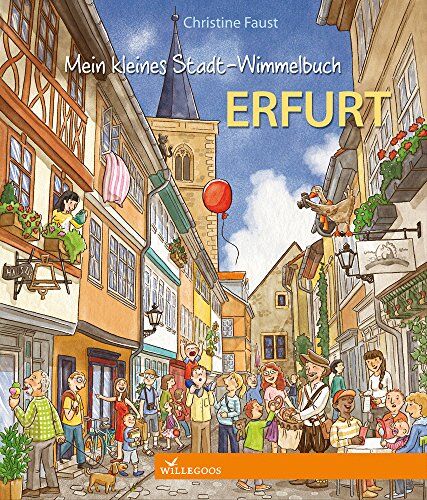 Christine Faust - Mein kleines Stadt-Wimmelbuch Erfurt - Preis vom 10.10.2026 11:48:34 h