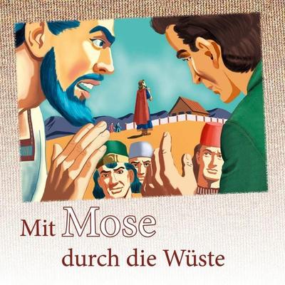 Mit Mose durch die Wüste - Ina Töws, Audio, 9783867019569