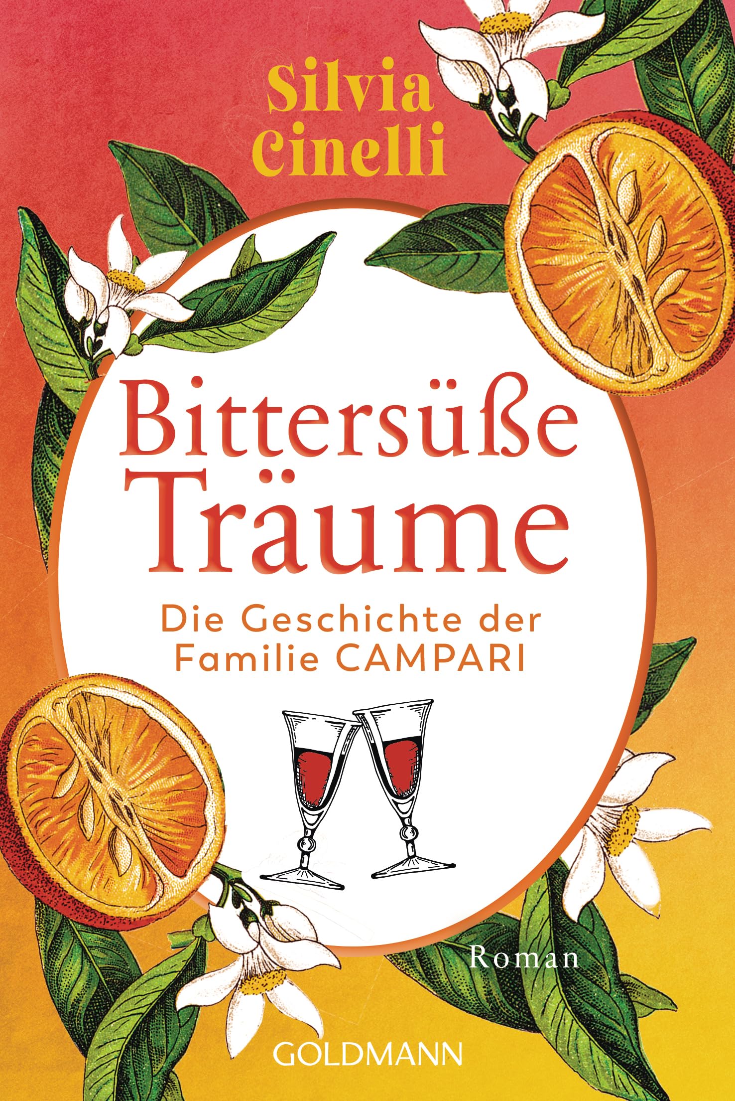 Silvia Cinelli - Bittersüße Träume: Die Geschichte der Familie Campari - Roman - Preis vom 15.10.2026 23:06:25 h
