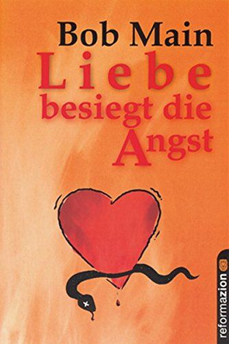 Liebe besiegt die Angst - Preis vom 09.10.2026 07:28:09 h