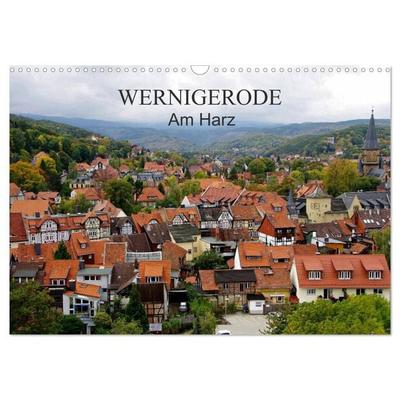 Wernigerode am Harz (Wandkalender 2027 DIN A3 quer), CALVENDO Monatskalender