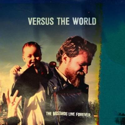The Bastards Live Forever - Versus The World, Vinyl