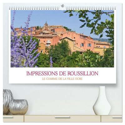 Impressions de Roussillon (Calendrier mural haut de gamme 2027 DIN A2 vertical), CALVENDO calendrier mensuel