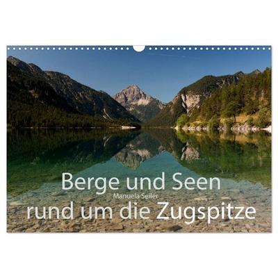 Berge und Seen rund um die Zugspitze (Wandkalender 2026 DIN A3 quer), CALVENDO Monatskalender